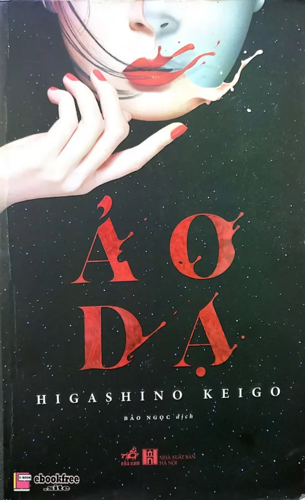 Ảo Dạ - Higashino Keigo