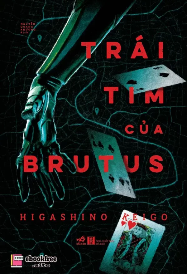 Trái Tim Của Brutus - Higashino Keigo