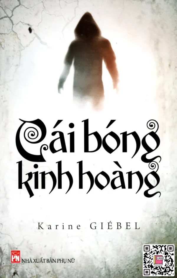 Cái Bóng Kinh Hoàng - Karine Giébel