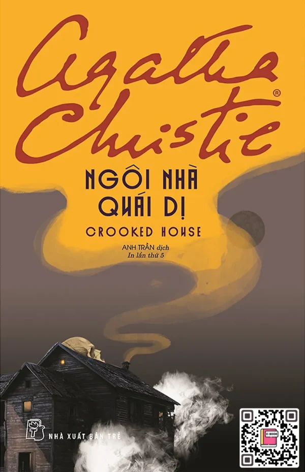Ngôi Nhà Quái Dị - Agatha Christie
