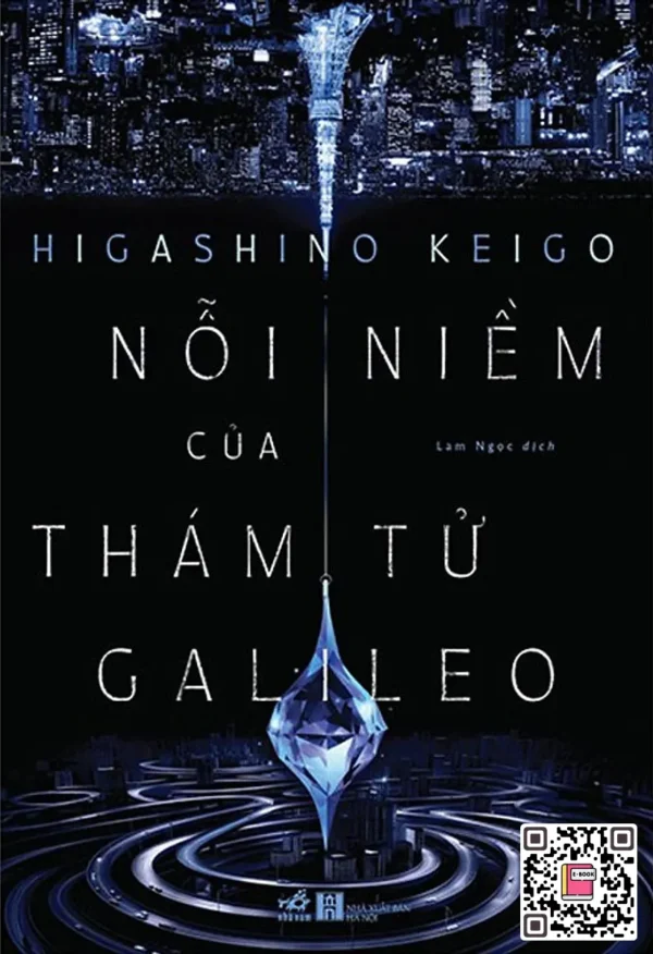 Nỗi Niềm Của Thám Tử Galileo - Higashino Keigo