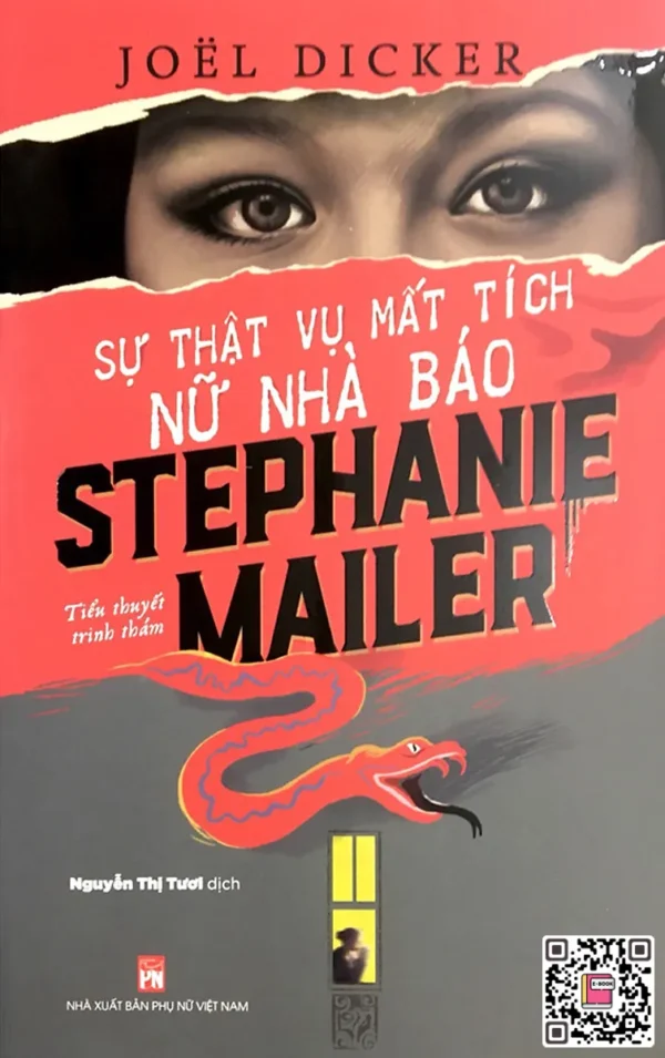 Sự Thật Vụ Mất Tích Nữ Nhà Báo Stephanie Mailer - Joël Dicker