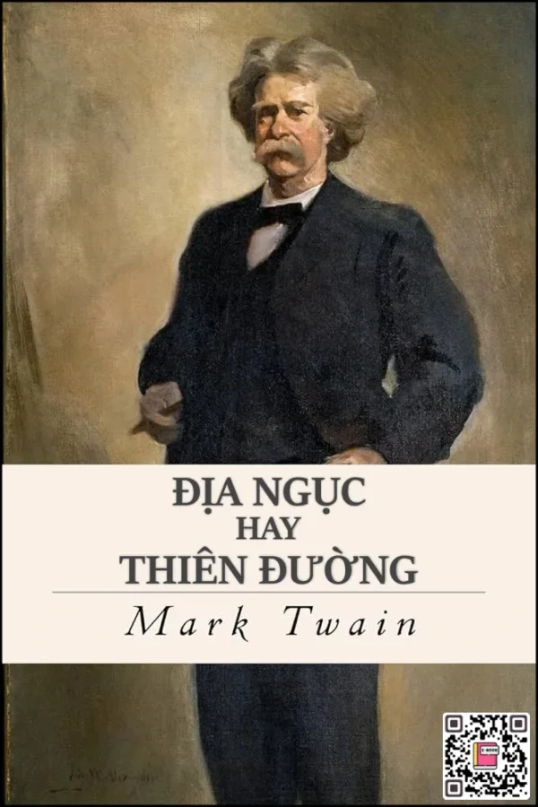 Địa Ngục hay Thiên Đường - Mark Twain