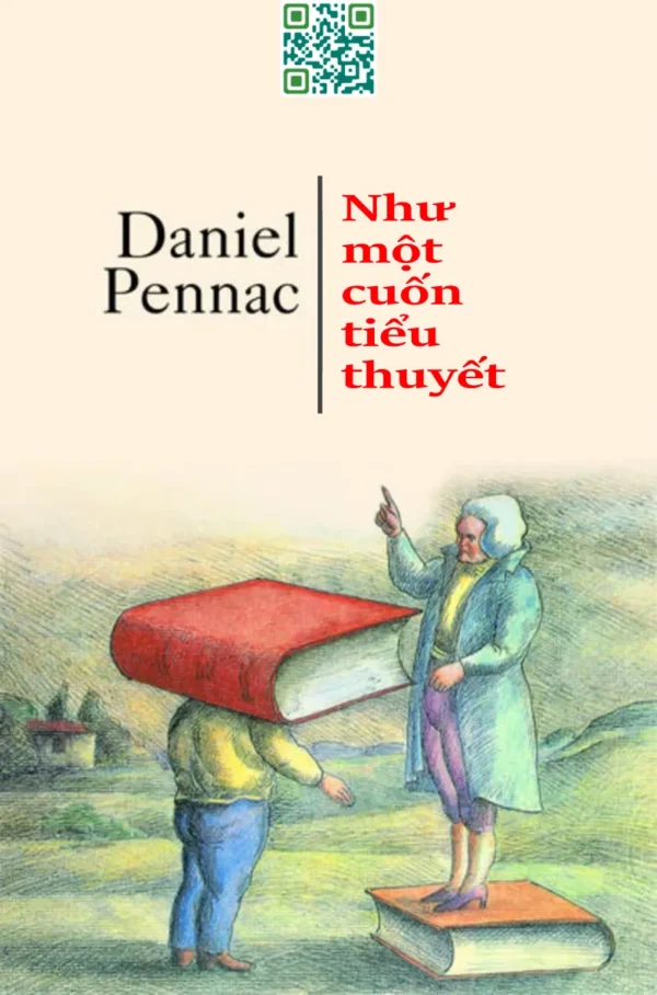 Như Một Cuốn Tiểu Thuyết - Daniel Pennac