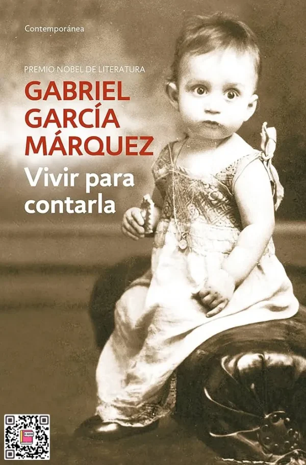 Sống Để Kể Lại - Gabriel García Márquez