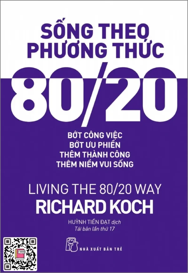 Sống Theo Phương Thức 80/20 - Richard Koch