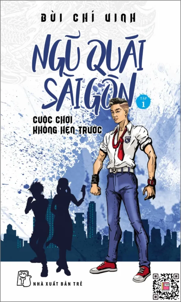 Ngũ Quái Sài Gòn (Tập 1) Cuộc Chơi Không Hẹn Trước - Bùi Chí Vinh