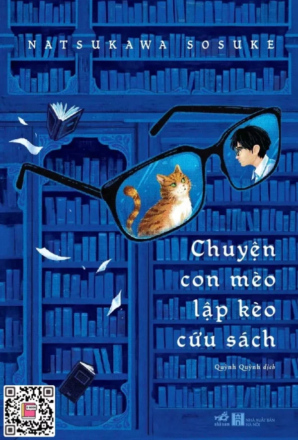 Chuyện Con Mèo Lập Kèo Cứu Sách - Natsukawa Sosuke