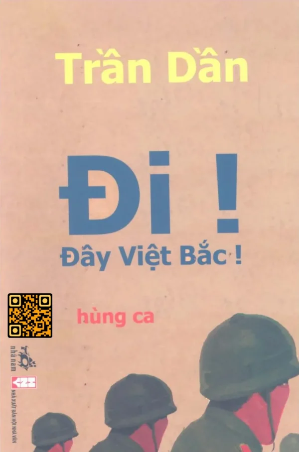 Đi! Đây Việt Bắc! – Trần Dần