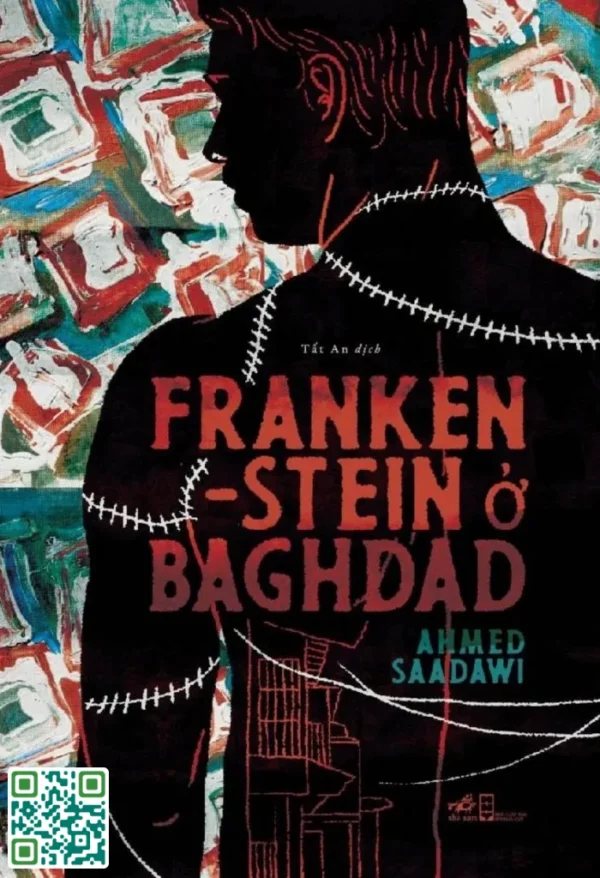 Frankenstein ở Baghdad - Ahmed Saadawi