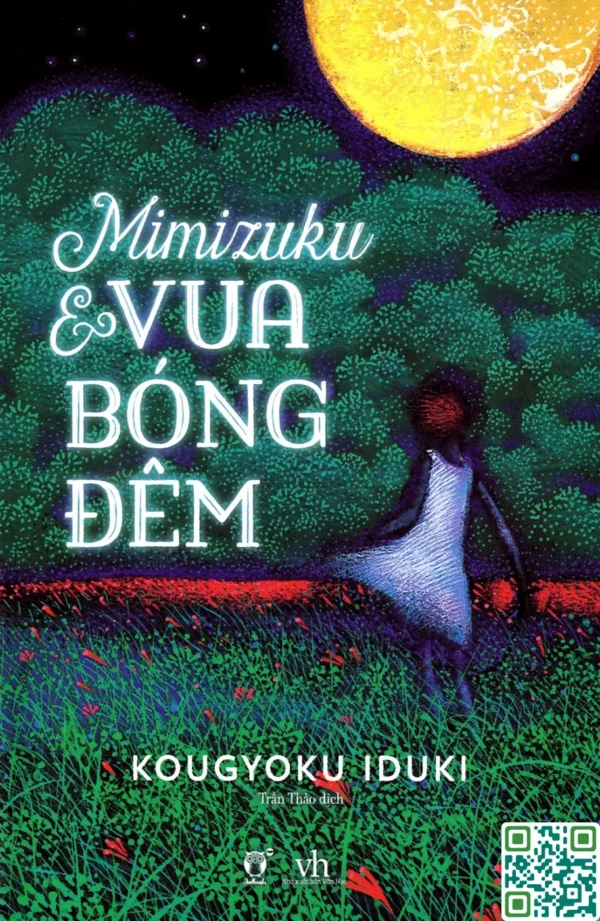 Mimizuku Và Vua Bóng Đêm - Kougyoku Iduki