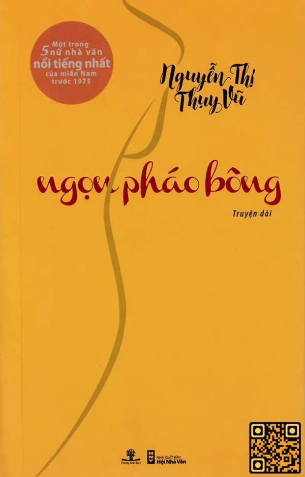 Ngọn Pháo Bông – Nguyễn Thị Thụy Vũ