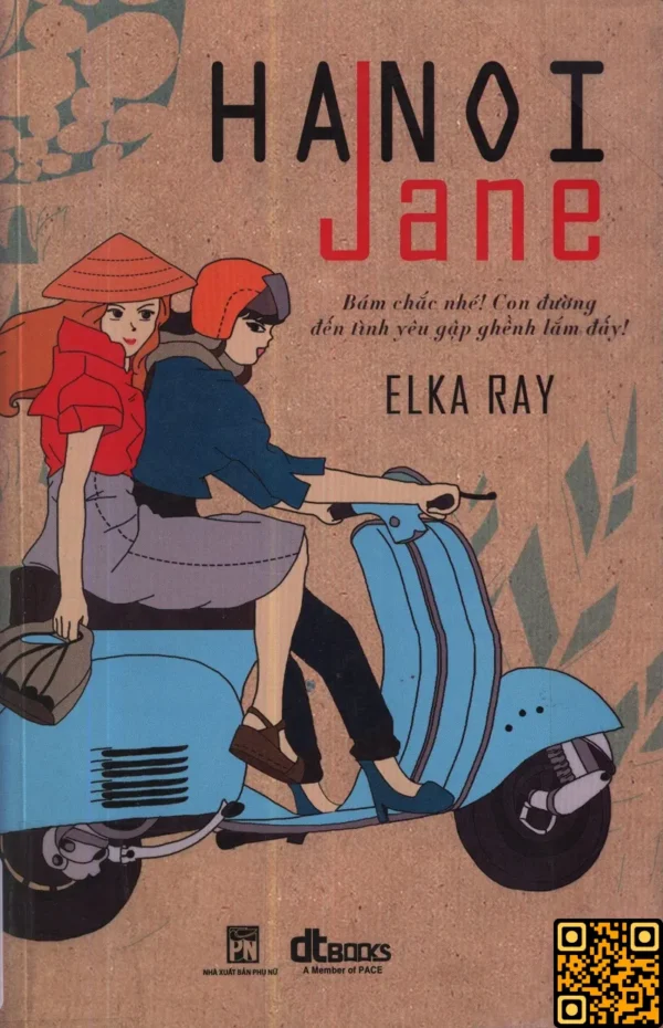 Hanoi Jane - Elka Ray